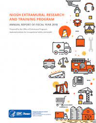 National institute of occupational safety and health malaysialot 1, jalan 15/1, seksyen 15, 43650 bandar baru bangi, selangor darul ehsan. Niosh Extramural Research Training Program Annual Report Of Fiscal Year 2018 Niosh Cdc