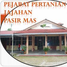 Machang, gua musang, kuala krai & jeli. Pejabat Pertanian Jajahan Pasir Mas Home Facebook