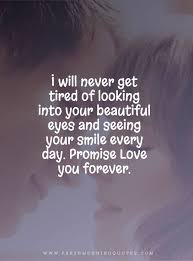 Following his graduation from university (ba in arts. 60 Beautiful Love Promise Quotes For Your Sweetheart Cute766