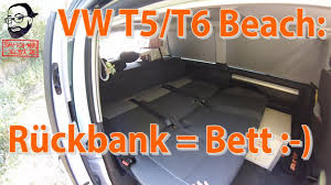 Multivan bett kaufen die ausgezeichnetesten multivan betten im vergleich! Vw T5 2 California Beach Videoanleitung Die Ruckbank Wird Zum Bett Youtube