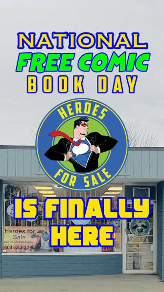 FREE COMIC BOOK DAY is Finally here!!!!, This Saturday, May 2nd, be sure to  support your local comic shop! Heroes For Sale is celebrating national FREE  COMIC BOOK DAY! Loads of specially selected free ...