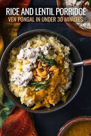 Instant Pot Ven Pongal Recipe Recipe Ven Pongal Recipe Indian Food Recipes Indian Breakfast