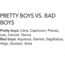 As with everything else in his life, however, this won't always be obvious. Haha I Ve Dated Two Pretty Boys And Two Bad Boys Chose A Bad Boy As A Husband Though My Zodiac Sign Best Zodiac Sign Zodiac Signs
