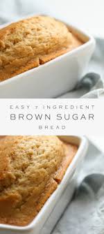 Brown Sugar Bread Easy No Yeast Bread Recipe No Yeast Bread Easiest Bread Recipe No Yeast Yeast Bread Recipes