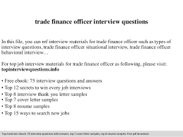 Location fife diet office (burntisland). Trade Finance Officer Interview Questions
