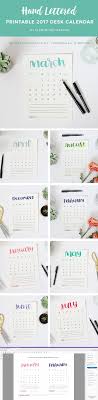 Add A Handmade Touch To Your Workspace With This Beautiful Hand Lettered 2017 Printable Calendar Print It Out And P Desk Calendars Diy Calendar Hand Lettering