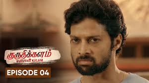 Kuruthi Kalam" Righteousness tumbled/Dharmam Maraindhadhu (TV Episode 2021) 