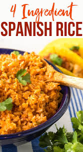 4 Ingredient Spanish Rice Recipe The Easiest And Most Flavorful Version Of Authentic Mexican Ri Mexican Rice Recipe Easy Easy Rice Recipes Spanish Rice Recipe