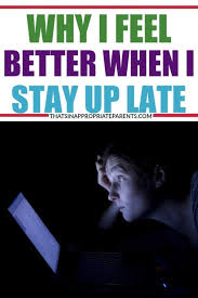 (every time, so its not just a bug) my tummy starts to hurt non stop, (and i have to run to the bathroom constently) i feel why do i always feel sick when i get less than 8 hours of sleep? I Feel Better When I Stay Up Late Or Even All Night Filter Free Parents