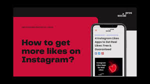 Advantages of using getinsfollowers app: 4 Instagram Likes Apps To Get Real Likes Free Guaranteed