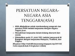 Pertubuhan ini dianggotai oleh 49 buah negara termasuk malaysia. Sejarah Tahun 6 Unit 10 Malaysia Dan Dunia