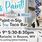 SOLD OUT: Red, White & Moo Paint & Sip + Taco/Fajita Bar