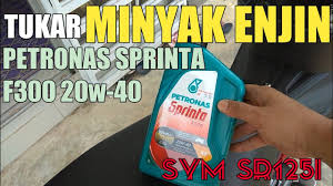 Check spelling or type a new query. 12 Sym Sport Rider 125i Tukar Minyak Enjin Petronas Sprinta F300 Mineral Youtube