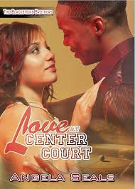 Love at Center Court (The Blacksteine Brothers Book 1)