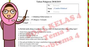 Tipe soal online= pilihan ganda jumlah soal online = 25 butir soal waktu mengerjakan = 60 menit Soal Tematik Kelas 4 Tema 1 Subtema 4 Kurikulum 2013