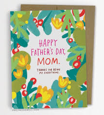 Use these mother's day quotes from the bible in conjunction with our mother's day quotes for the perfect message to share with your mom. Father S Day For Single Mom Card In 2021 Father S Day Greeting Cards Father S Day Greetings Mom Cards