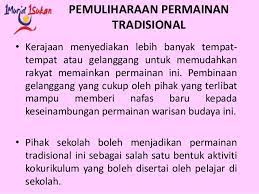 Tidak mengolok olok budaya sendiri. Keperluan Pemuliharaan Budaya Warisan Di Malaysia