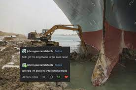 You did not block the suez canal* with. Knvhtywtyowunm