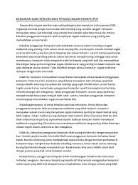 Terdapat pelbagai jenis komputer di dunia ini. Kebaikan Dan Keburukan Penggunaan Komputer Docx