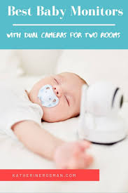 Best Dual Camera Baby Monitors For 2 Rooms Split Screen And Dual Audio In 2020 Baby Camera Monitor Baby Monitor Video Monitor Baby