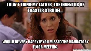 Floor Meeting Meme Google Search How To Slim Down Mean Girl Quotes Mean Girls