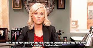 Friendship , humor , waffles , work. Ten Times Leslie Knope Made Us Fall In Love With Waffles Quirk Books Publishers Seekers Of All Things Awesome