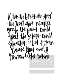 Maren Morris The Bones Lyrics Wedding Etsy In 2020 Country Music Lyrics Quotes Country Song Quotes Country Music Quotes