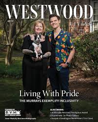 Westwood Living, June 2024: Danielle and Hank Murray truly exemplify the  spirit of inclusivity, living every day with love, acceptance and support.  Danielle grew up in Westwood and shares her story of
