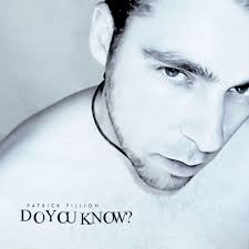 Stream Do You Know by Patrick Fillion