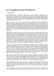Keragaman budaya sendiri juga dikenal dengan istilah cultural diversity dan ini sudah menjadi sebuah keniscayaan yang dimiliki oleh bangsa ini. Doc Isu Perpaduan Kaum Di Malaysia Sufi Ryder Academia Edu