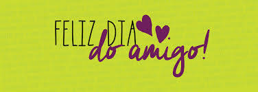Feliz dia da amizade que a nossa amizade seja separada por vírgulas mas nunca por um ponto final. Feliz Dia Do Amigo O Melhor Blog Do Mundo