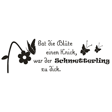 G577 Spruch Wandtattoo Hat Die Blute Schmetterling Aufkleber Zitat Spruche 1 Ebay