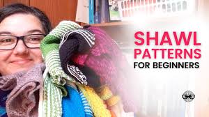 Click here for more information and if you're interested, please email brent. 10 Easy Shawl Knitting Patterns For Beginners Youtube