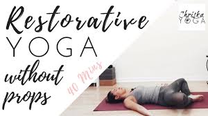 restorative yoga without props 40 min