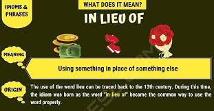 We did not find results for: In Lieu Of In Lieu Of Meaning With Useful Example Sentences 7esl