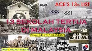 10 sekolah tertua di malaysia 1. 13 Sekolah Tertua Di Malaysia Youtube