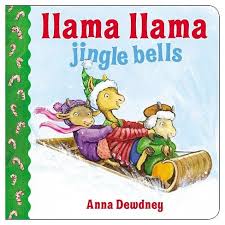 Llama Llama Jingle Bells By Anna Dewdney Board Book Christmas Books For Kids Childrens Christmas Books Toddler Books