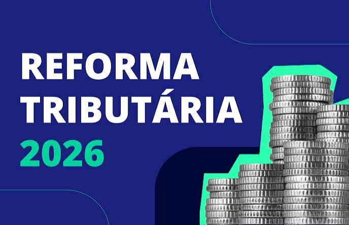Reforma Tributária começa em 2026 com período de adaptação, destaque  informativo dos novos tributos e dispensa de penalidades - Comsefaz