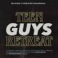 Teen Guys Retreat event image
