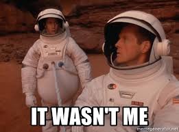 The best memes from instagram, facebook, vine, and twitter about rocketman. It Wasn T Me Rocket Man It Wasn T Me Meme Generator