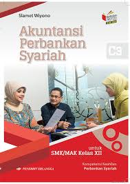 Dalam buku ini dijelaskan teori dan praktik tentang konsep dasar akuntansi, persamaan dasar akuntansi, pencatatan transaksi keuangan serta penyusunan laporan keuangan. Akuntansi Perbankan Syariah Smk Mak Kelas Xii Kikd17 Erikabooksmedia Online