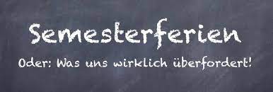 Aussprache von semesterferien übersetzungen von semesterferien synonyme, semesterferien antonyme. Semesterferien Oder Was Uns Wirklich Uberfordert Die Innovationsschule