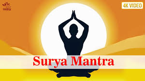 Surya Mantra Surya Namaskar Mantra Mantra For Positive Energy Surya Dev Sun God Mantras For Positive Energy Surya Namaskar Mantras