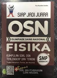 Silahkan simak di bawah ini: Jual Osn Fisika Smp Soal Dan Pembahasan Terjamin Jakarta Utara Sugimenstore Tokopedia