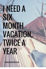 Whatever it's a christmas holiday or new year's holiday, there are chances to make the most fun out of them. 22 Awesome Vacation Quotes You Need To Read World On A Whim