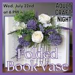 Craft Night: Folded Book Vase