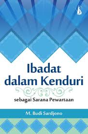 Maybe you would like to learn more about one of these? Jual Buku Ibadat Dalam Kenduri Sebagai Sarana Pewartaan Oleh M Budi Sardjono Gramedia Digital Indonesia