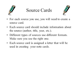 How to make sense of it? Creating Note Cards Source Cards Research Project Ppt Download