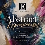 Abstract Expressionism Exhibit + Jewelry Pop-Up