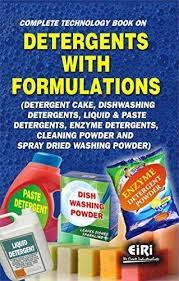 Fragrance is used to provide scent to detergent and clothes. Complete Technology Book On Detergents With Formulations Detergent Cake Dishwashing Detergents Liquid And Paste Detergents Enzyme Detergents Cleaning Powder And Spray Dried Washing Powder By Eiri New Soft Cover 2015 1st Edition